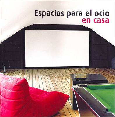 Cover of Espacios Para El Ocio En Casa