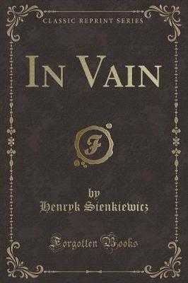 Book cover for In Vain (Classic Reprint)