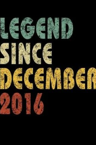 Cover of Legend Since December 2016