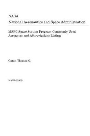 Cover of Msfc Space Station Program Commonly Used Acronyms and Abbreviations Listing