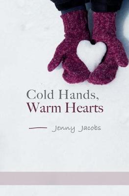 Book cover for Cold Hands, Warm Hearts