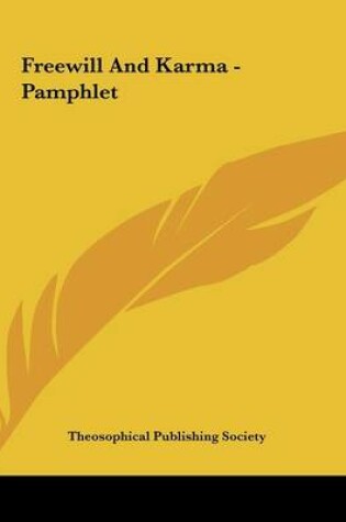 Cover of Freewill and Karma - Pamphlet