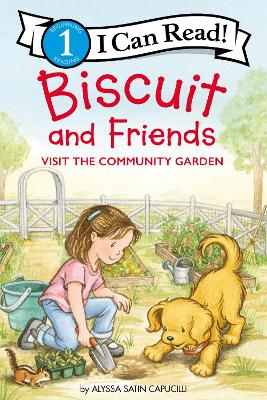 Cover of Biscuit and Friends Visit the Community Garden