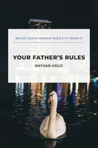 Cover of Your Father's Rules