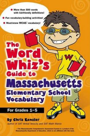 Cover of The Word Whiz's Guide to Massachusetts Elementary School Vocabulary