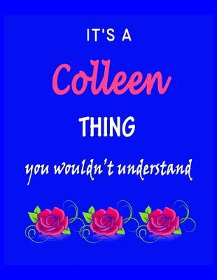 Book cover for It's A Colleen Thing You Wouldn't Understand