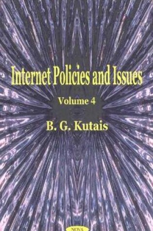 Cover of Internet Policies & Issues, Volume 4