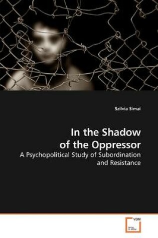 Cover of In the Shadow of the Oppressor