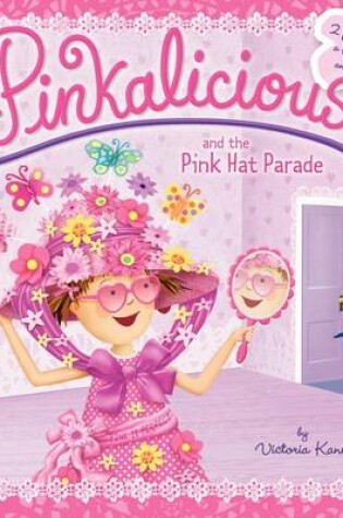 Cover of Pinkalicious and the Pink Hat Parade