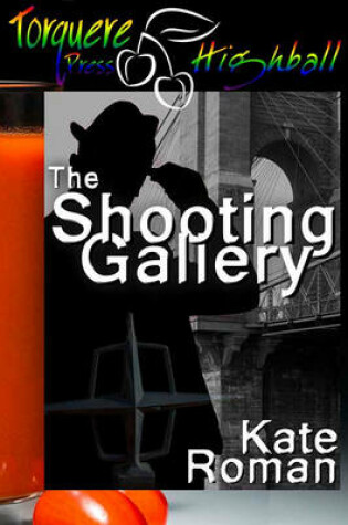 Cover of The Shooting Gallery