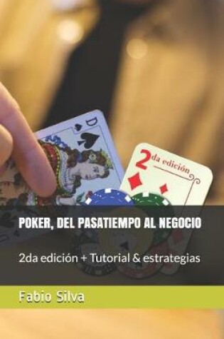 Cover of Poker, del Pasatiempo Al Negocio