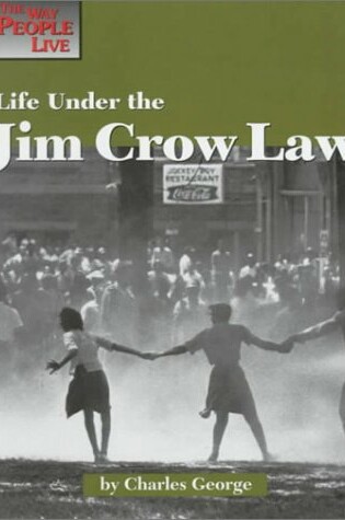 Cover of Life under the Jim Crow Laws