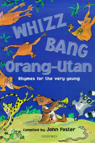 Cover of Whizz, Bang, Orang-utan