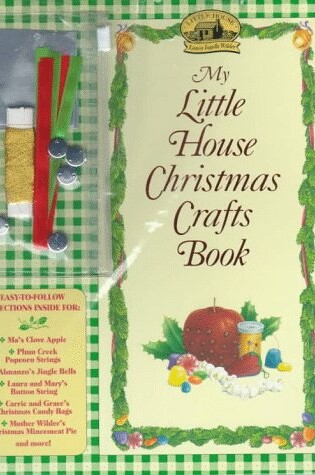 Cover of My Little House Christmas Crafts Book