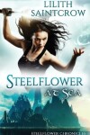 Book cover for Steelflower at Sea