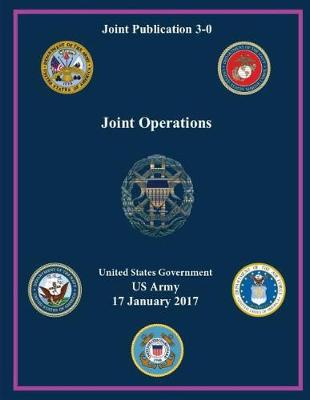 Book cover for Joint Publication JP 3-0 Joint Operations 17 January 2017