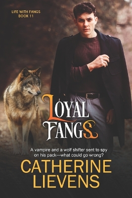 Book cover for Loyal Fangs