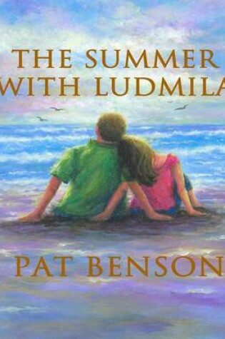 Cover of The Summer with Ludmila