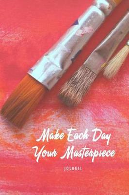 Book cover for Make Each Day Your Masterpiece Journal (1)