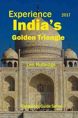 Cover of Experience India's Golden Triangle 2017