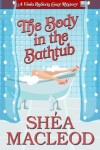 Book cover for The Body in the Bathtub