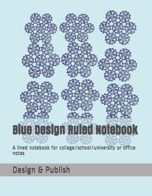 Book cover for Blue Design Ruled Notebook