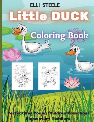 Book cover for Little Duck Coloring Book