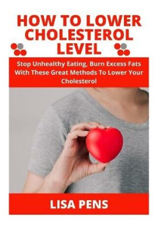 Cover of How to Lower Cholesterol Level