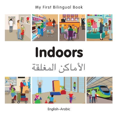 Book cover for My First Bilingual Book -  Indoors (English-Arabic)