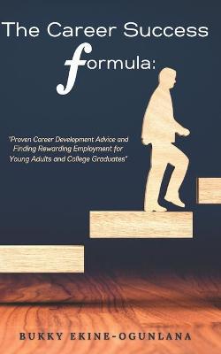Book cover for The Career Success Formula