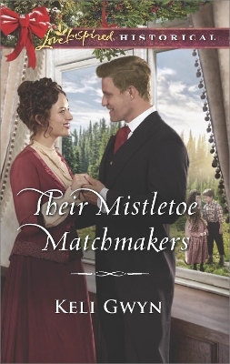 Book cover for Their Mistletoe Matchmakers