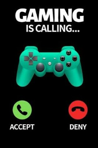 Cover of Gaming Is Calling...