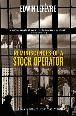 Book cover for Reminiscences of a Stock Operator (Warbler Classics)