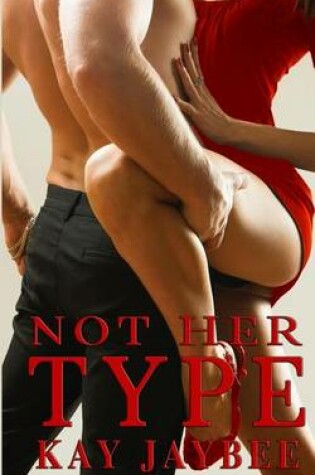 Cover of Not Her Type