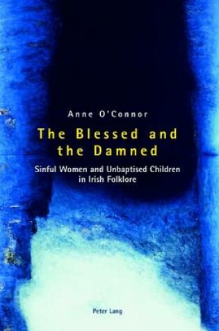 Cover of The Blessed and the Damned