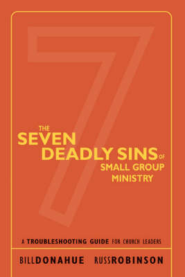 Book cover for The Seven Deadly Sins of Small Group Ministry