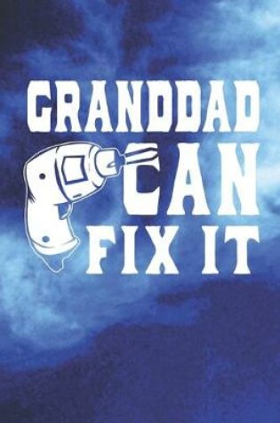 Cover of Granddad Can Fix It