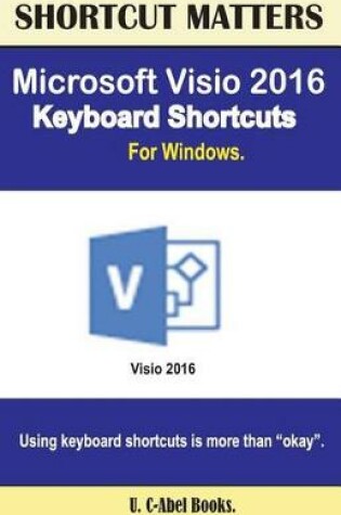 Cover of Microsoft Visio 2016 Keyboard Shortcuts