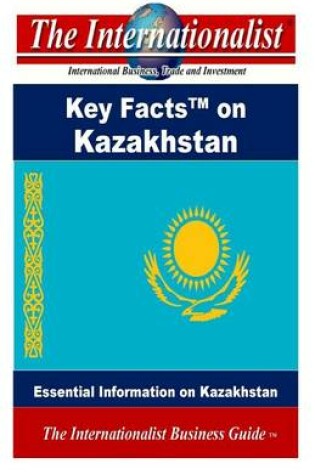 Cover of Key Facts on Kazakhstan