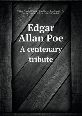 Book cover for Edgar Allan Poe A centenary tribute