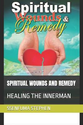 Book cover for Spiritual Wounds and Remedy