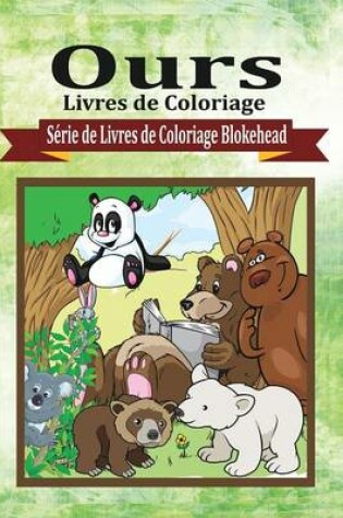 Cover of Ours Livres de Coloriage