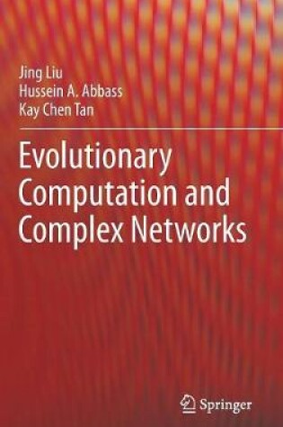 Cover of Evolutionary Computation and Complex Networks