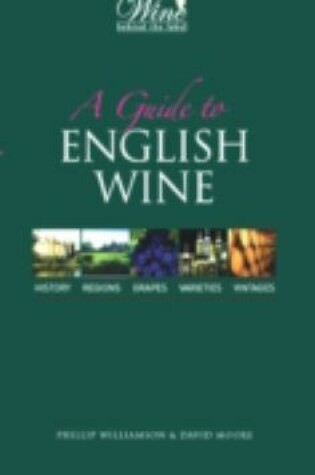 Cover of A Guide to the Wines of England and Wales