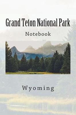 Cover of Grand Teton National Park