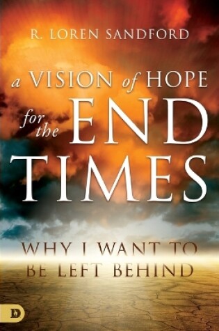 Cover of Vision of Hope for the End Times, A