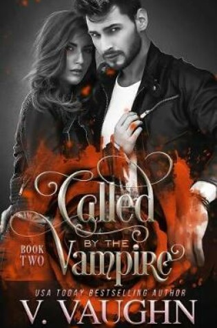 Cover of Called by the Vampire - Book 2