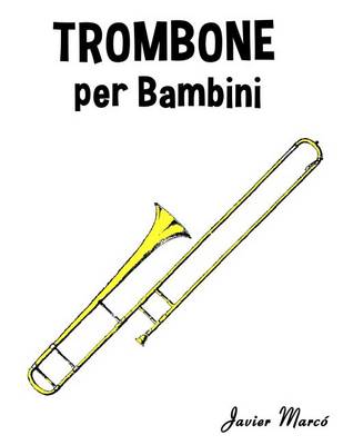 Book cover for Trombone Per Bambini