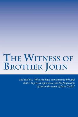 Book cover for The Witness of Brother John