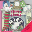 Book cover for Three Little Mice
